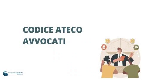 Codice ATECO Avvocati Quello Che Devi Sapere