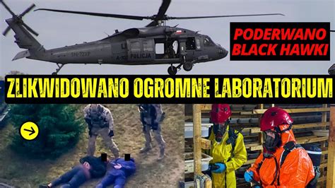 Poderwano Black Hawki Akcja Cb P Zlikwidowano Ogromne Laboratorium