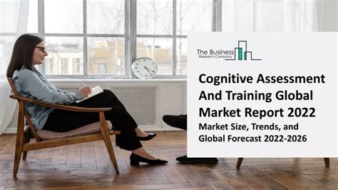 Ppt Cognitive Assessment And Training Market 2022 2031 Powerpoint Presentation Id11356454