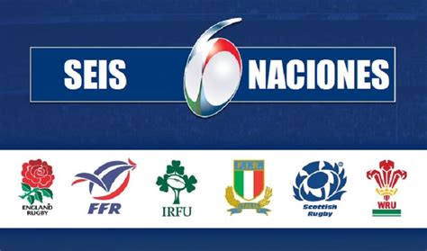 D Nde Televisan Rugby Naciones Calendario Partidos Y Horarios