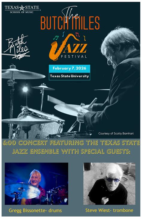 Texas - We're excited to announce this year's Butch Miles Jazz Festival