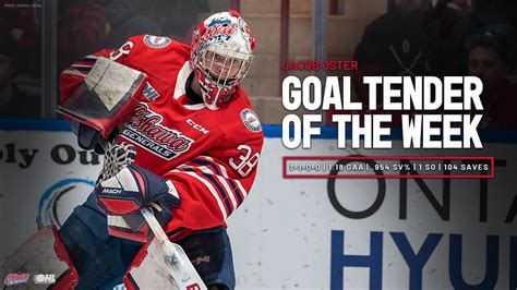 Jacob Oster Named Ohl S Goaltender Of The Week Oshawa Generals