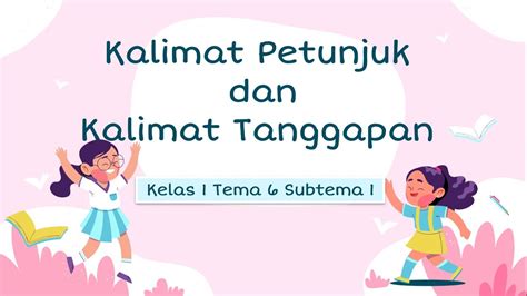 Halaman Unduh Untuk File Contoh Kalimat Tanggapan Untuk Anak Sd Yang Ke