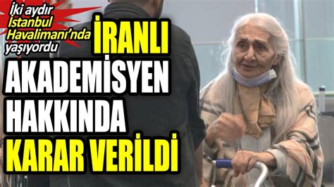 Ki Ayd R Stanbul Havaliman Ndan Ya Ayan Ranl Akademisyen Hakk Nda