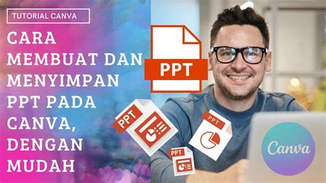 Mudah Cara MEMBUAT Dan Menyimpan PPT Dari Canva Slide PowerPoint