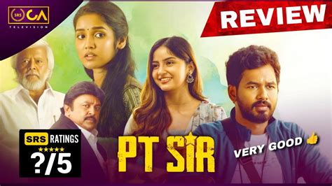 PT Sir Tamil Movie Review My Ratings Hip Hop Thamizha Aadhi