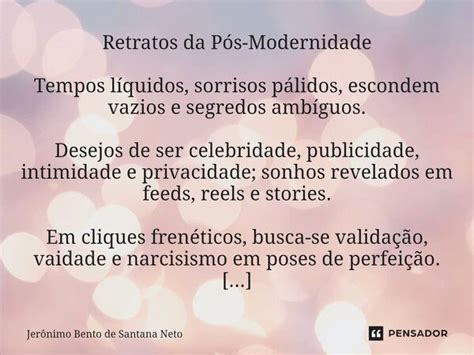 Retratos da Pós Modernidade Tempos Jerônimo Bento de Santana