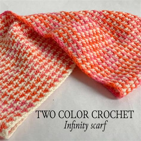 Crochet Two Color Infinity Scarf Elgin Knit Works