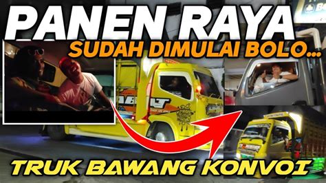 Konvoi Seru Truk Hm Cabe Muatan Bawang Youtube