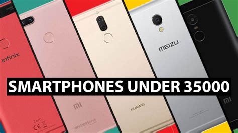 Best Phone Under 35000 In Pakistan 2021 Mobiles Price List For 35000