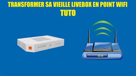 Top Imagen Changer Ma Vieille Livebox Orange Fr Thptnganamst Edu Vn