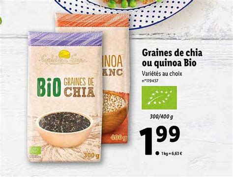 Promo Grains De Chia Ou Quinoa Bio Chez Lidl ICatalogue Fr