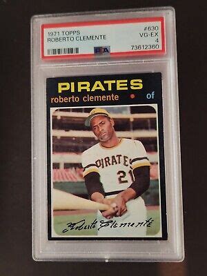 1971 Topps Semi High 630 Roberto Clemente HOF Super Nice PSA 4 VG EX