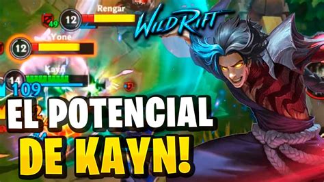 EL VERDADERO POTENCIAL DE KAYN PARA CARREAR Wild Rift YouTube