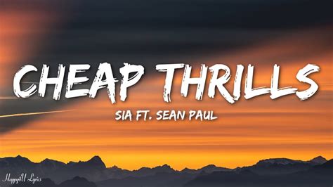 Sia Cheap Thrills Lyrics Ft Sean Paul Youtube