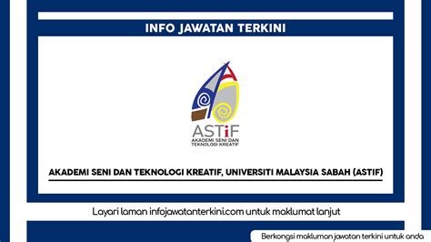 Akademi Seni Dan Teknologi Kreatif Universiti Malaysia Sabah ASTIF