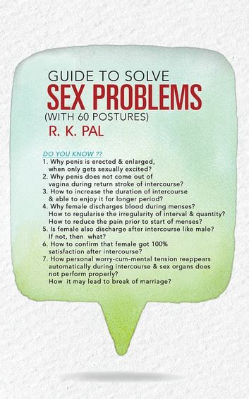 Guide To Solve Sex Problems With 60 Postures Ebook By R K Pal Epub Rakuten Kobo United States