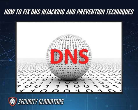 How To Fix DNS Hijacking And Prevention Techniques