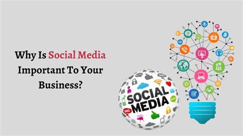 Why Is Social Media Important To Your Business Webgranth