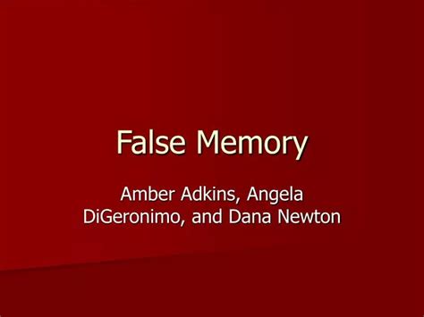 Ppt False Memory Powerpoint Presentation Free Download Id 875271