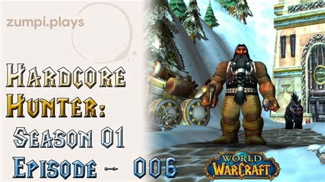 Dwarf Hunter WoW Classic Era HardCore Challenge Leveling