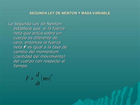 Segunda Ley De Newton Y Masa Variable Ppt