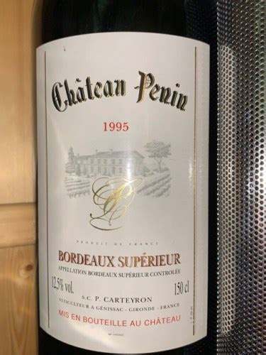 Ch Teau Penin Bordeaux Sup Rieur Vivino Us