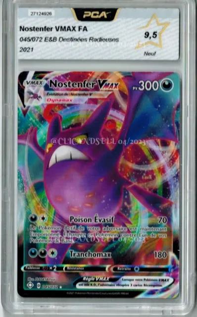 CARTE POKÉMON PCA Nostenfer VMAX FA 045 072 E B Destinées Radieuses 9 5