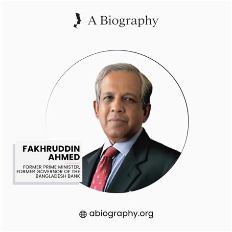 A BIOGRAPHY OF FAKHRUDDIN AHMED – ABIOGRAPHY