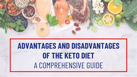 Advantages And Disadvantages Of The Keto Diet—a Comprehensive Guide