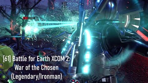 Battle For Earth Let S Play Xcom War Of The Chosen W Kalamity