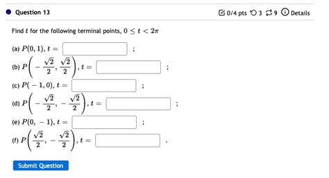 Solved Find T For The Following Terminal Points 0≤t