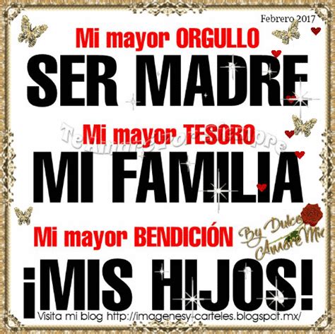 Im Genes Y Carteles Mi Mayor Orgullo Ser Madre Mi Mayor Tesoro Mi