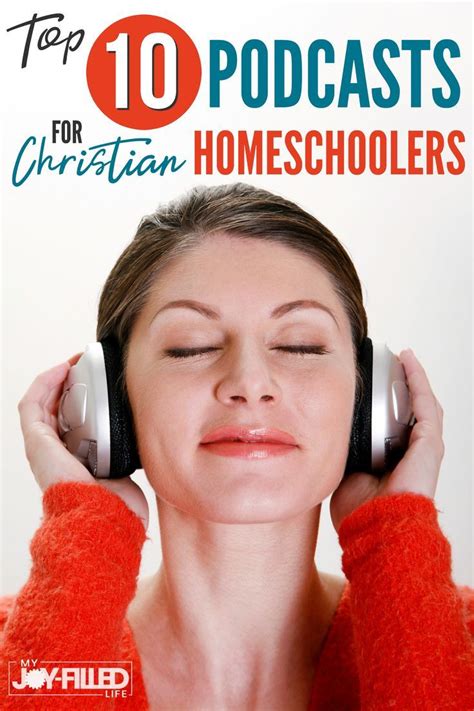 Top 10 Podcasts For Christian Homeschoolers Christian Homeschooling