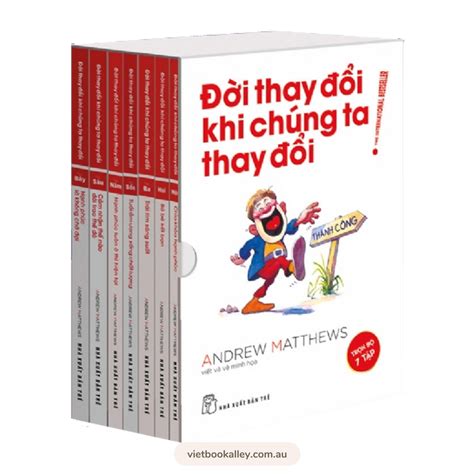 Đời Thay Đổi Khi Chúng Ta Thay Đổi Bộ 7 Cuốn Andrew Matthews Sách