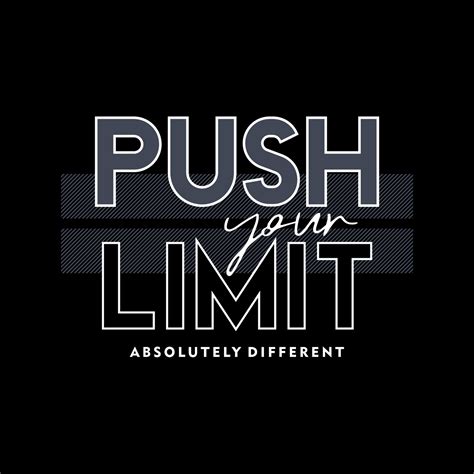 Push your limit typography t shirt design illustration 19483725 Vector