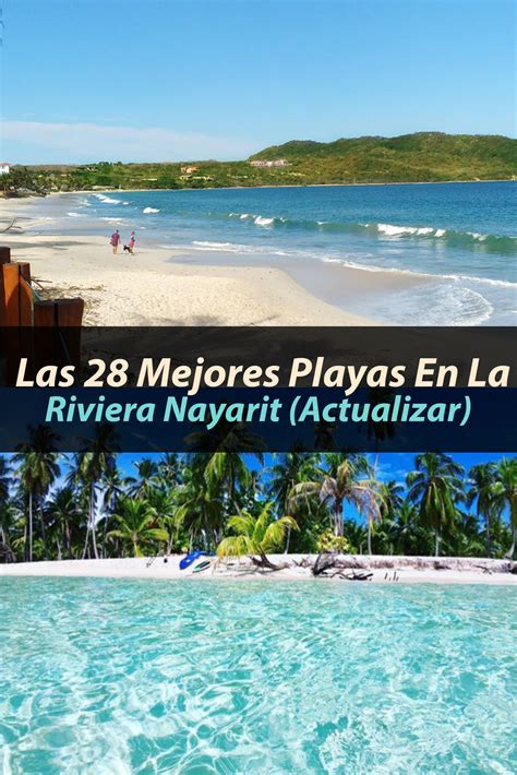 Las 28 Mejores Playas En La Riviera Nayarit Tips Para Tu Viaje