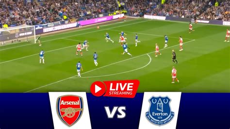 🔴live🔴 Arsenal Vs Everton Premier League 23 24 Match Live Today