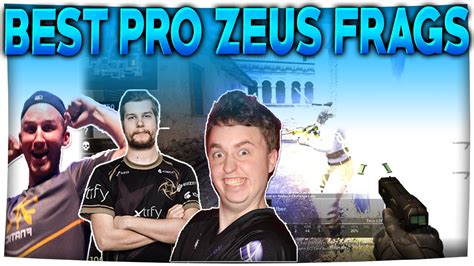 Cs Go Best Pro Zeus Kills Ft Olofmeister F Rest Shroud More