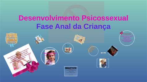 Fase Anal Da Crianca By Paula Sandes