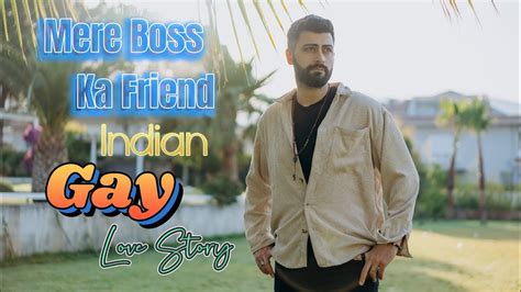 Mere Boss Ka Friend A Different Gay Love Story Hindi Gay Web Series YouTube