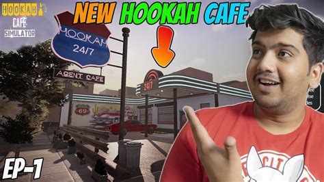 I Open My New Hookah Cafe Hookah Cafe Simulator Youtube