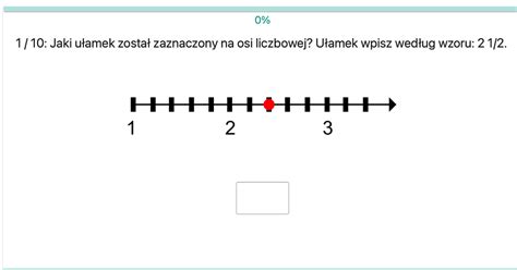 Quiz Ułamki zwykłe na osi liczbowej dla uczniów klas 4 5 6