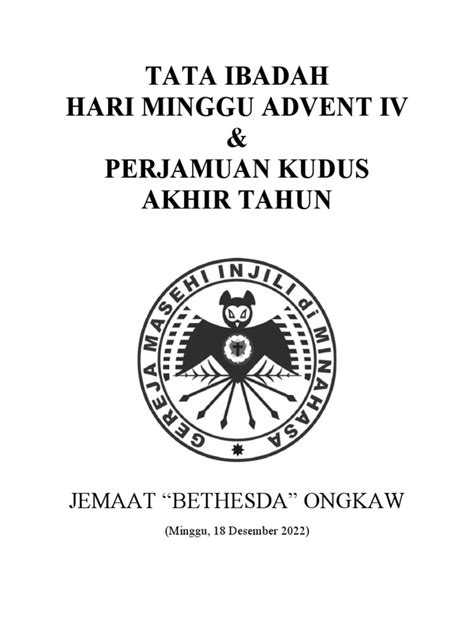 Tata Ibadah Hari Minggu Advent Iv And Perjamuan Kudus 18 12 22 Pdf