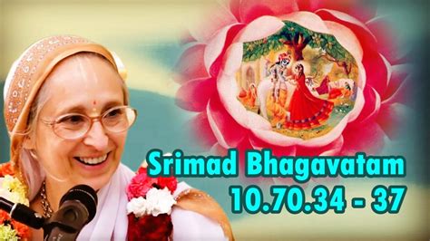 Srimad Bhagavatam 10 70 34 37 YouTube