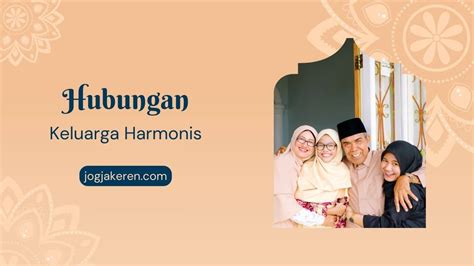 Tips Dan Trik Kunci Utama Menciptakan Hubungan Keluarga Harmonis