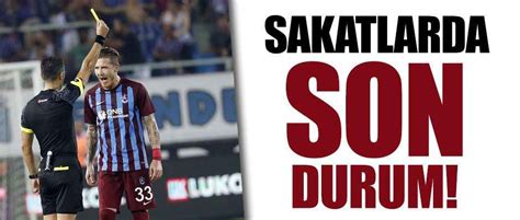 Sakatlarda Son Durum Trabzonspor Haberleri Son Dakika Trabzonspor