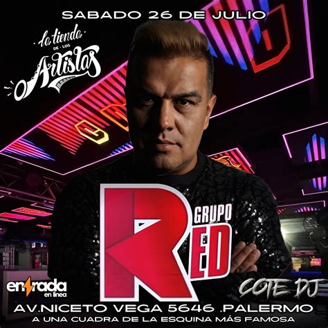 GRUPO RED | LA TIENDA - 26 DE JULIO | Entrada en Línea
