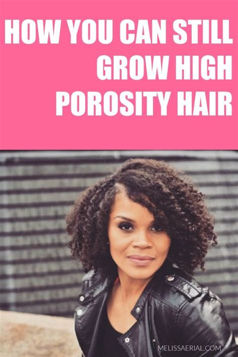 High Porosity Hair Growth Tips To Add To Your Natural Hair Routine