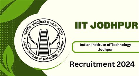 Iit Jodhpur Recruitment 2024 Check Posts And How To Apply